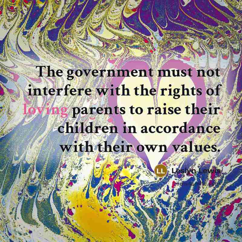 “The government must not interfere with the rights of loving…” quote by Leslyn Lewis