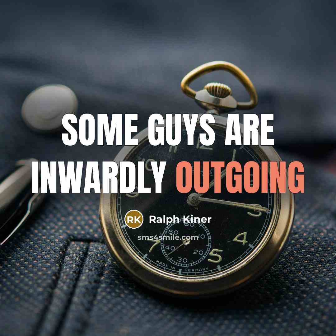 “Some guys are inwardly outgoing…” quote by Ralph Kiner