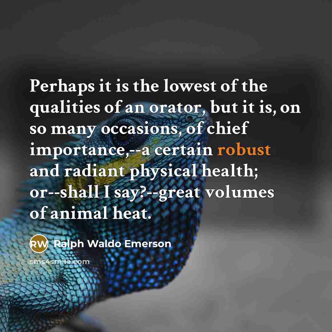 “Perhaps it is the lowest of the qualities of an…” quote by Ralph Waldo Emerson