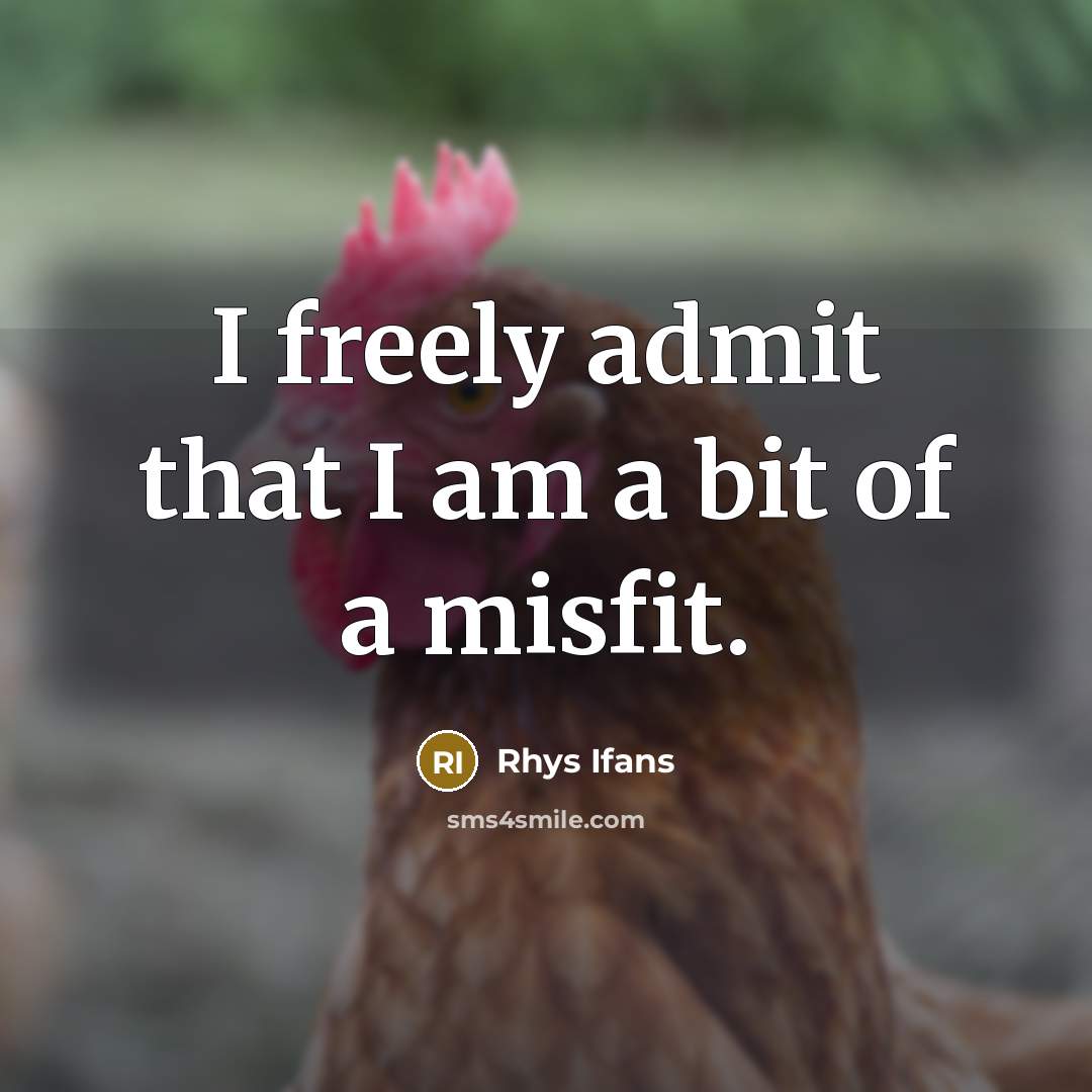 “I freely admit that I am a bit of a…” quote by Rhys Ifans