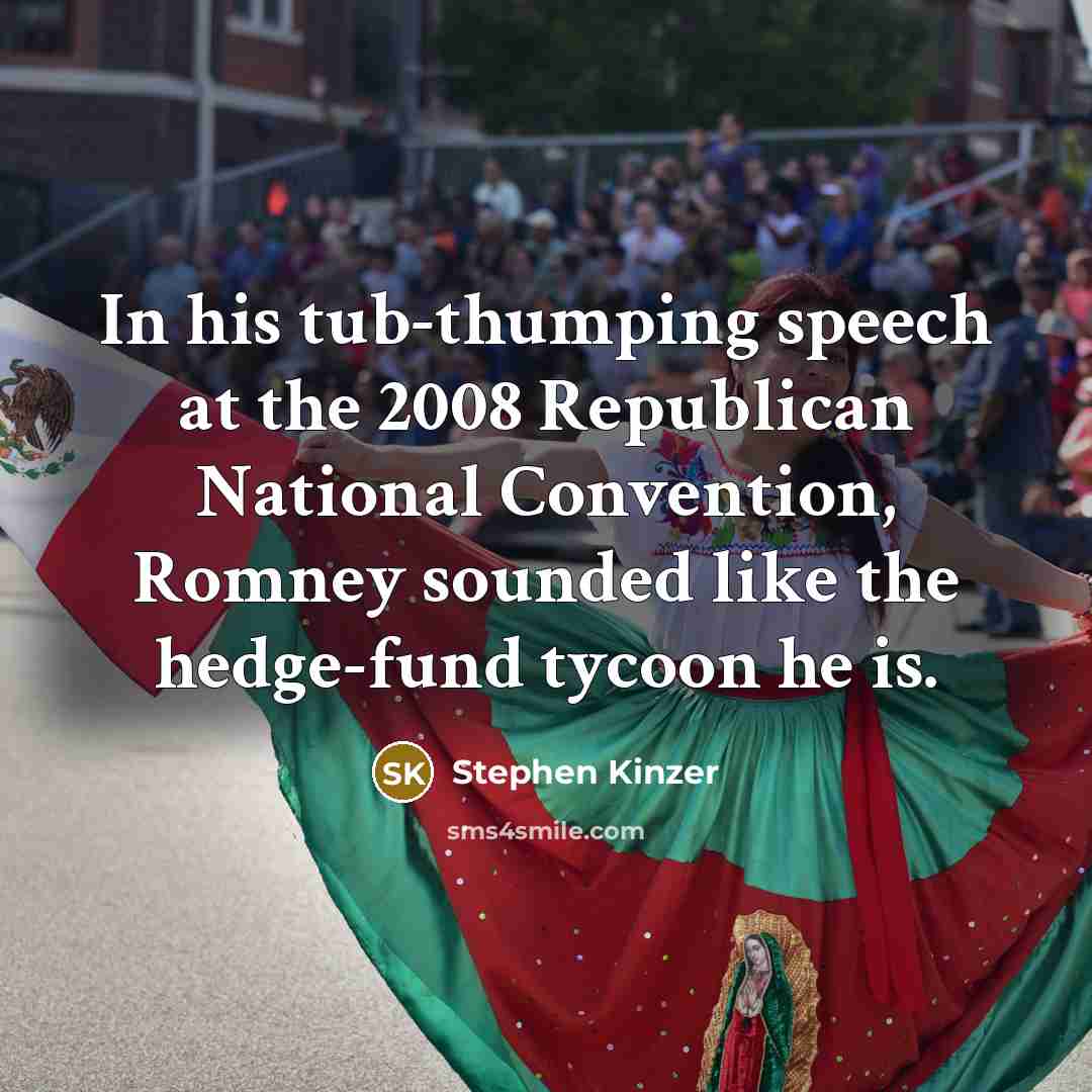 “In his tub-thumping speech at the 2008 Republican National Convention,…” quote by Stephen Kinzer