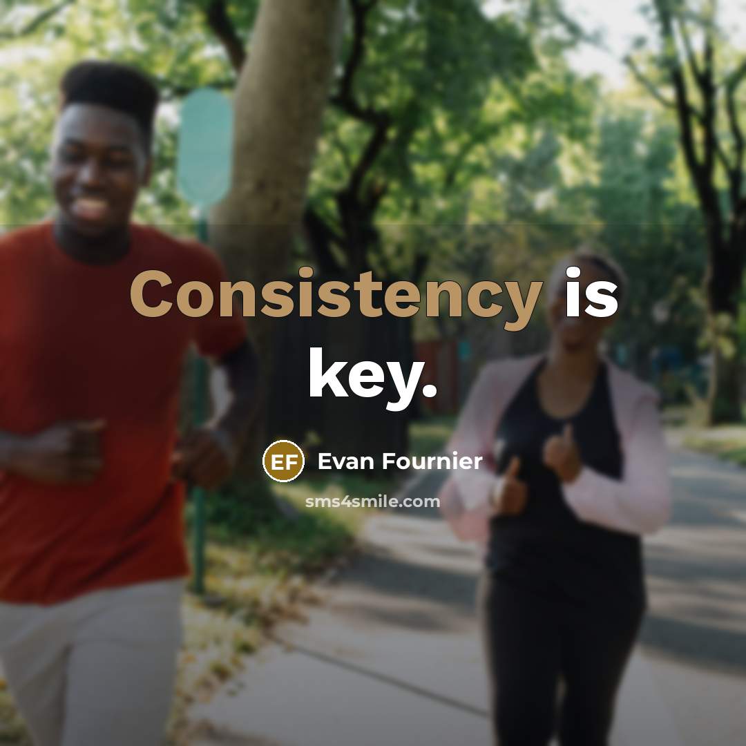 “Consistency is key.…” quote by Evan Fournier