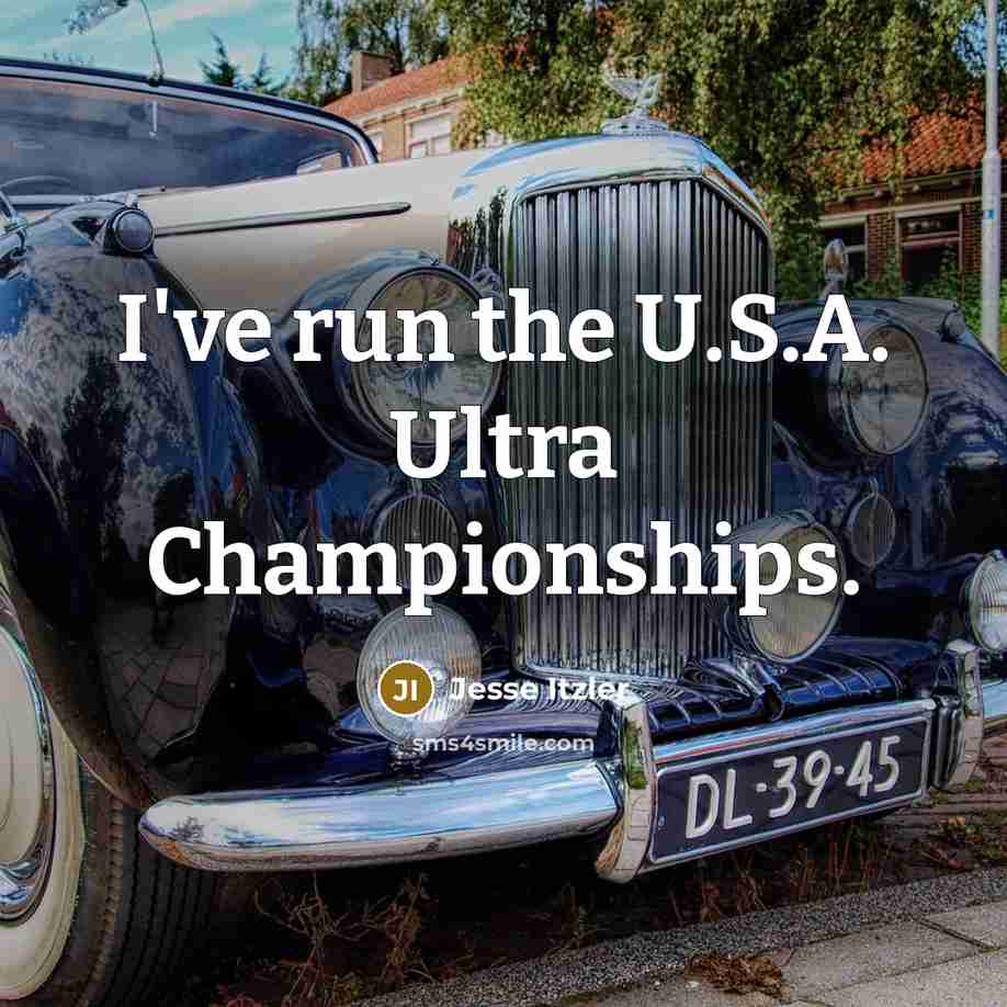 “I've run the U.S.A. Ultra Championships.…” quote by Jesse Itzler