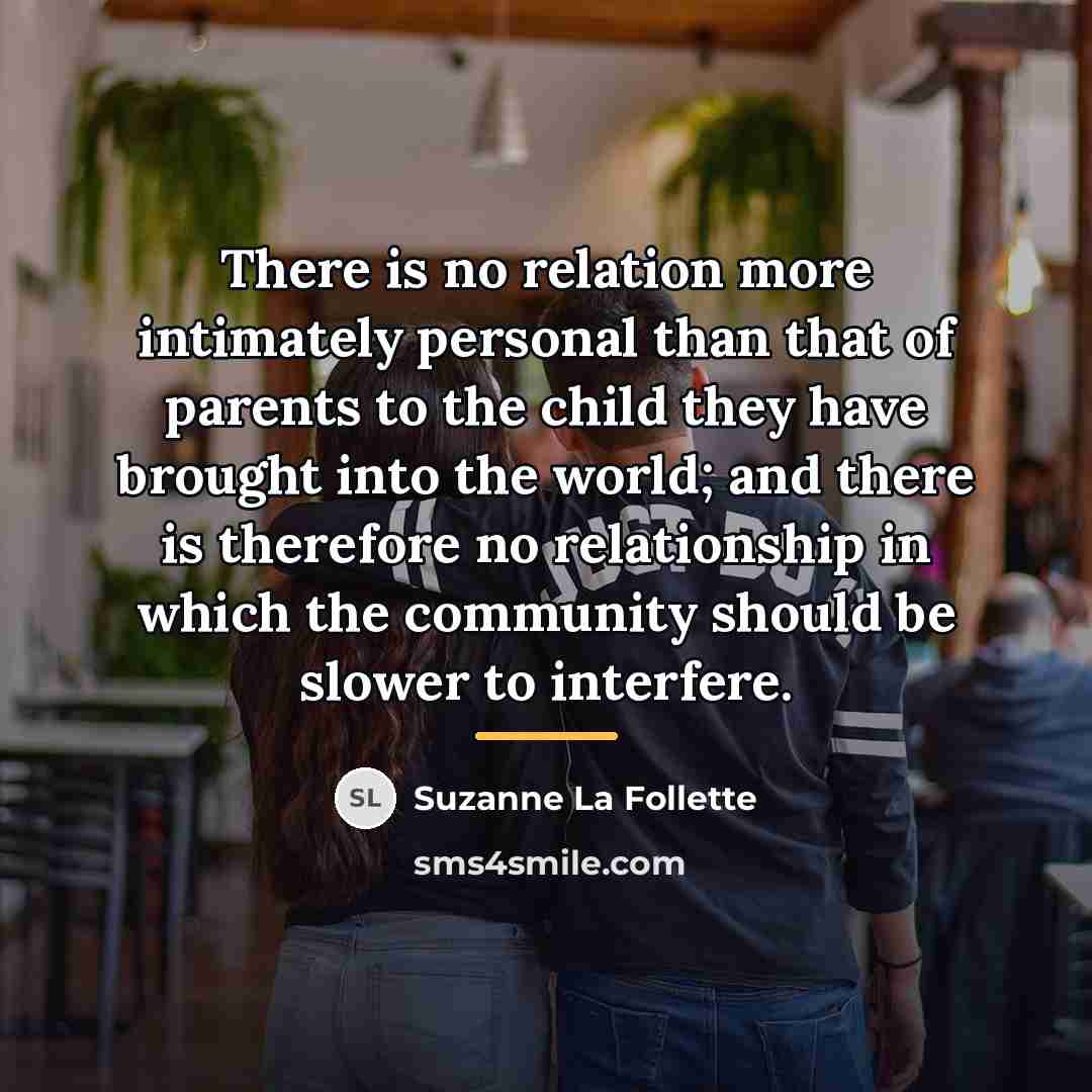 “There is no relation more intimately personal than that of…” quote by Suzanne La Follette