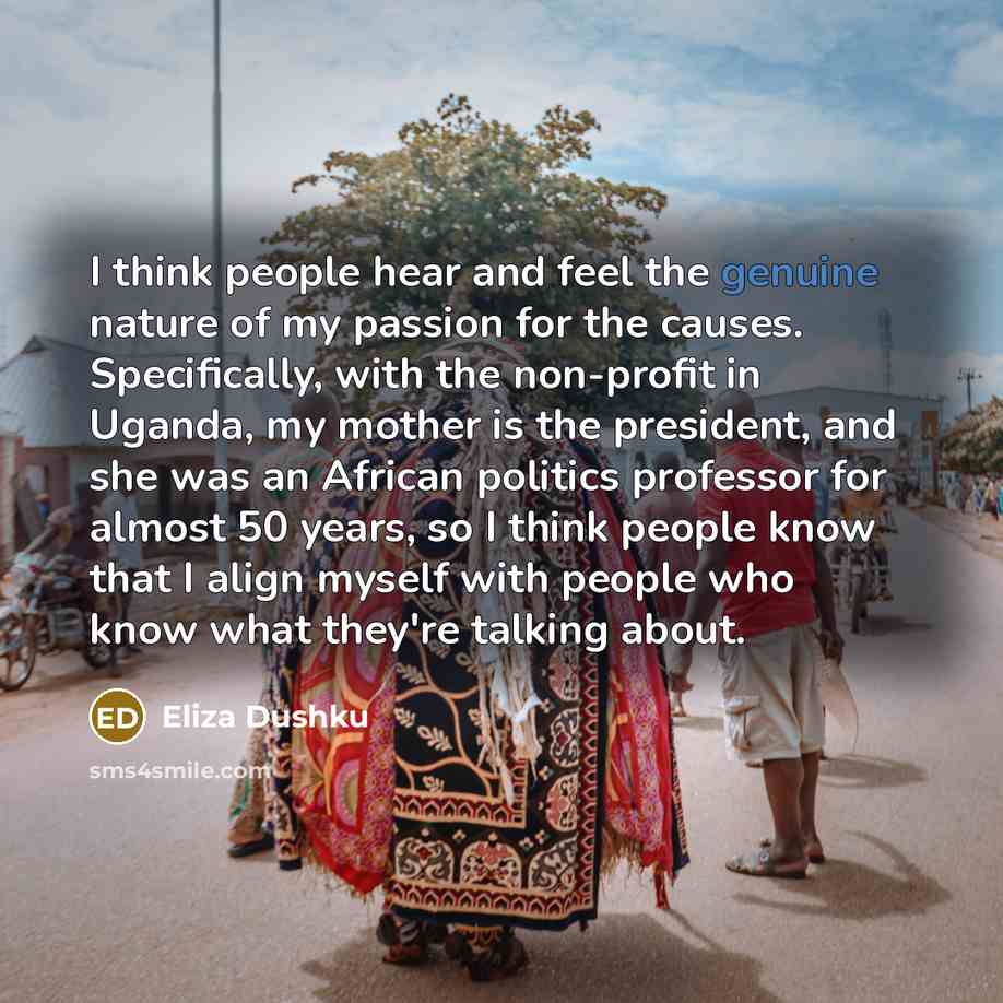 “I think people hear and feel the genuine nature of…” quote by Eliza Dushku