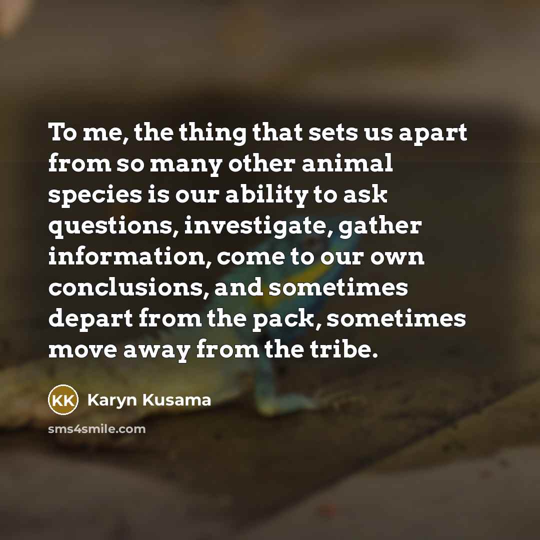 “To me, the thing that sets us apart from so…” quote by Karyn Kusama
