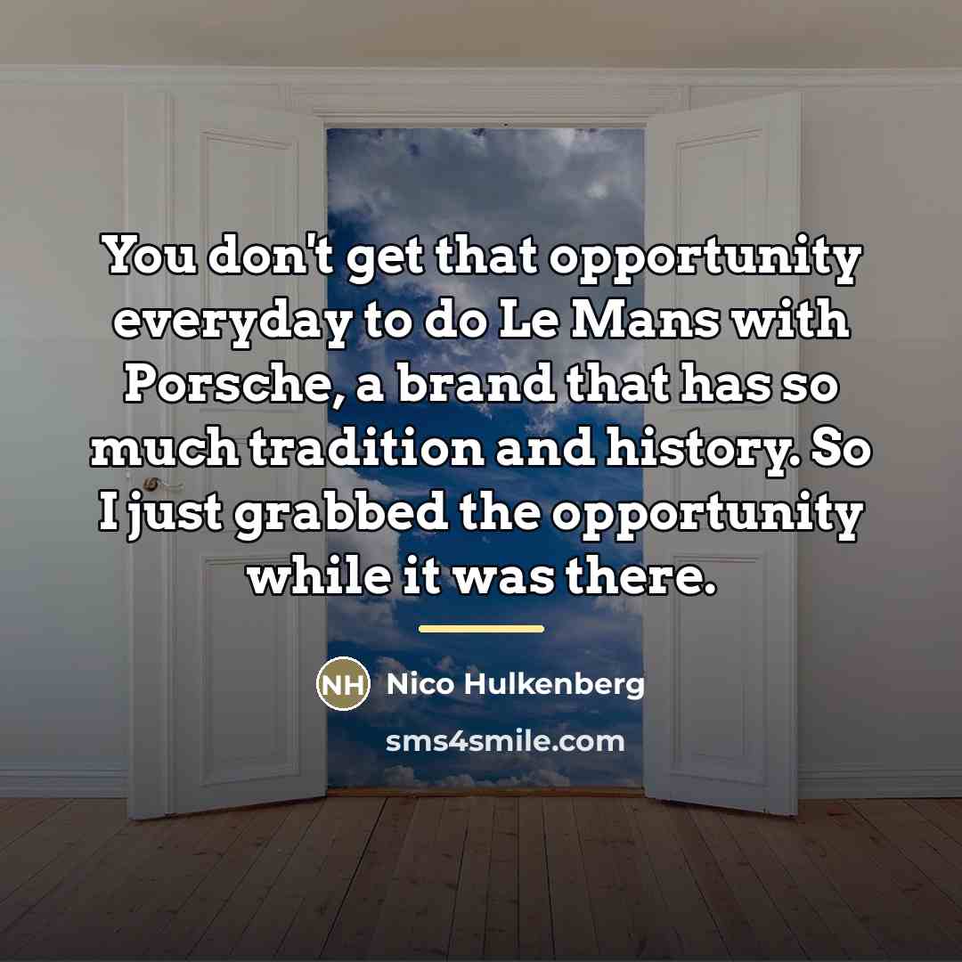 “You don't get that opportunity everyday to do Le Mans…” quote by Nico Hulkenberg