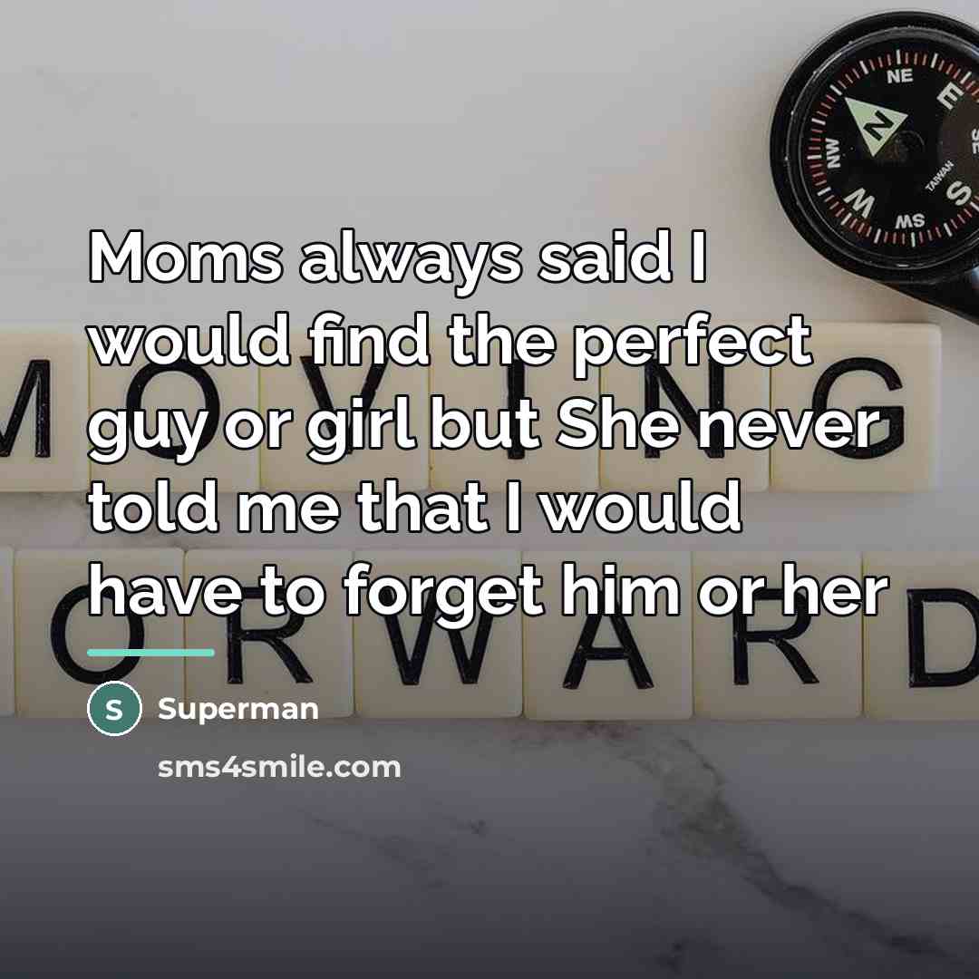 “Moms always said I would find the perfect guy or…” quote by Superman
