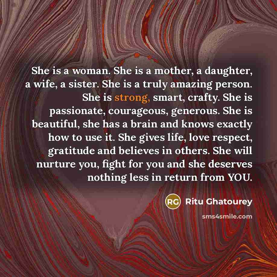 “She is a woman. She is a mother, a daughter,…” quote by Ritu Ghatourey