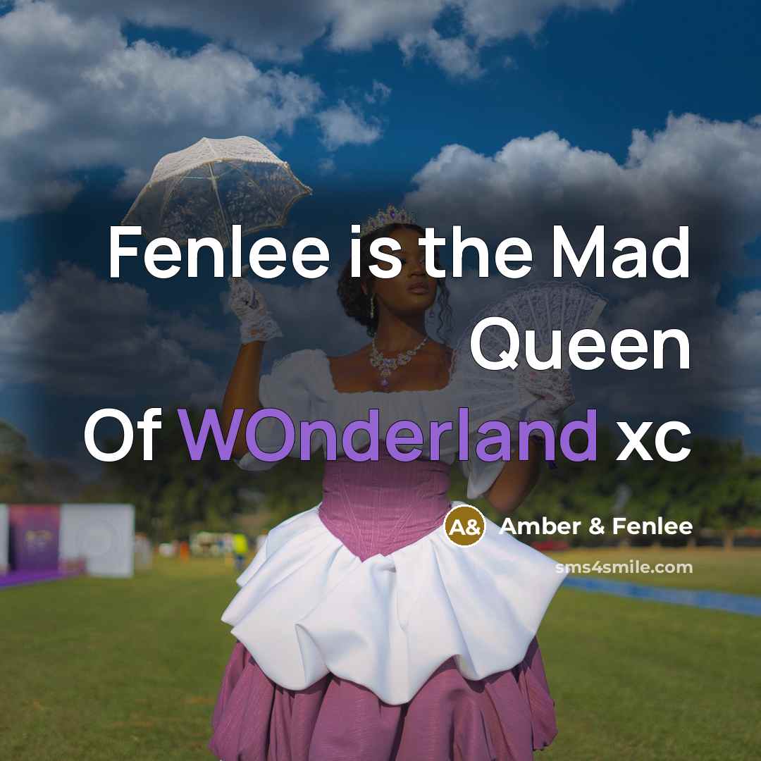 “Fenlee is the Mad Queen Of WOnderland xc” quote by Amber & Fenlee