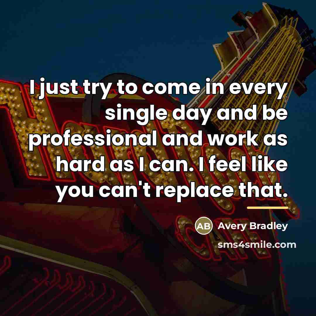 “I just try to come in every single day and…” quote by Avery Bradley