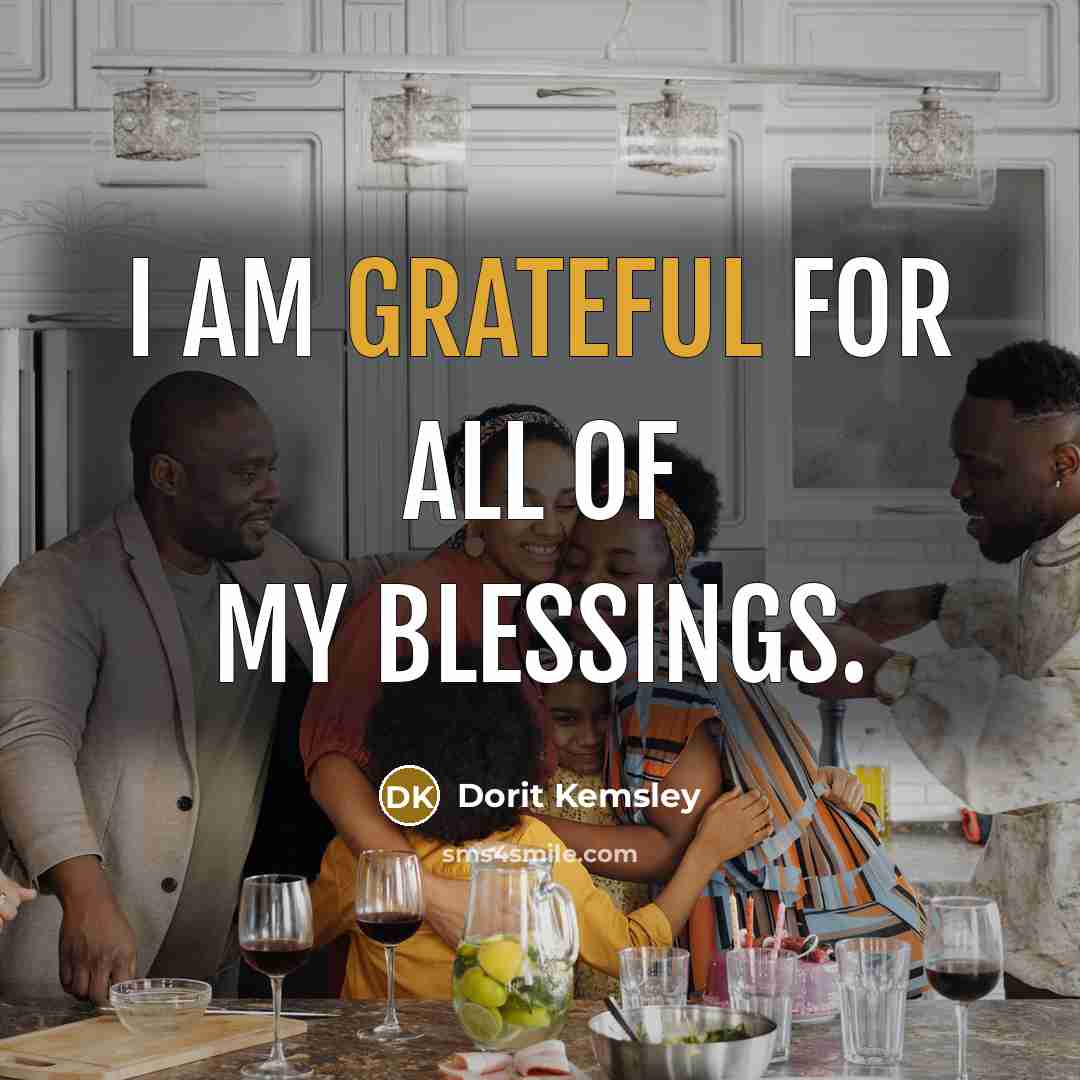 “I am grateful for all of my blessings.…” quote by Dorit Kemsley