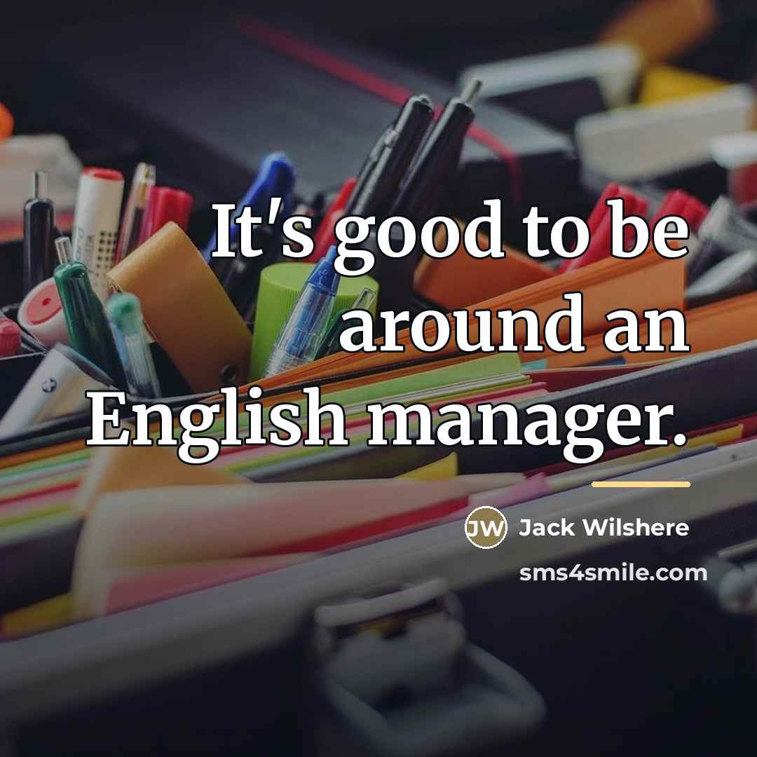 “It's good to be around an English manager.…” quote by Jack Wilshere