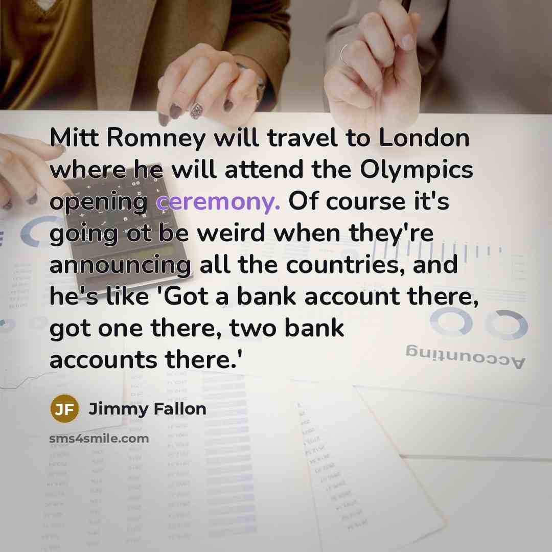“Mitt Romney will travel to London where he will attend…” quote by Jimmy Fallon
