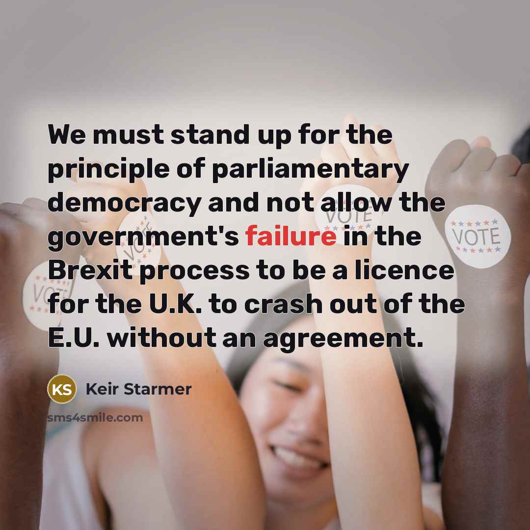 “We must stand up for the principle of parliamentary democracy…” quote by Keir Starmer