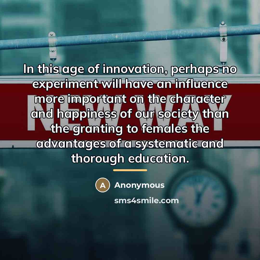 “In this age of innovation, perhaps no experiment will have…” quote by Anonymous