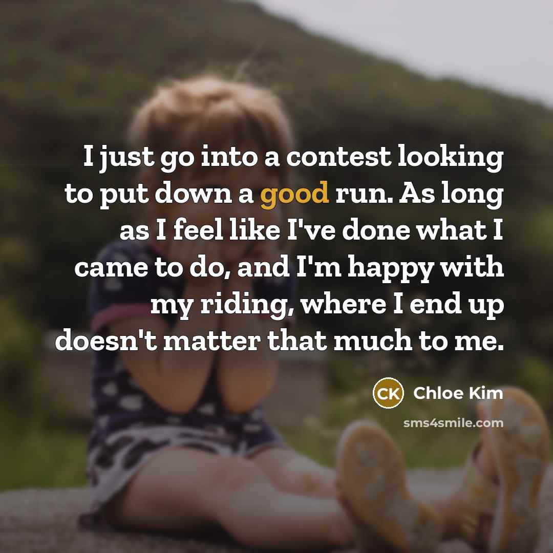 “I just go into a contest looking to put down…” quote by Chloe Kim