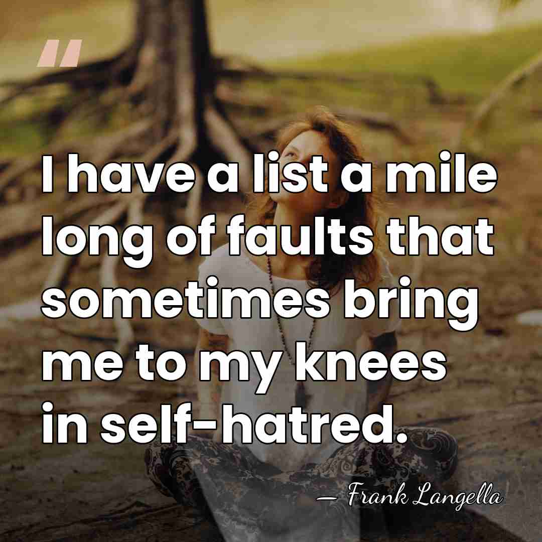 I have a list a mile long of faults that sometimes bring&hellip; - Frank Langella