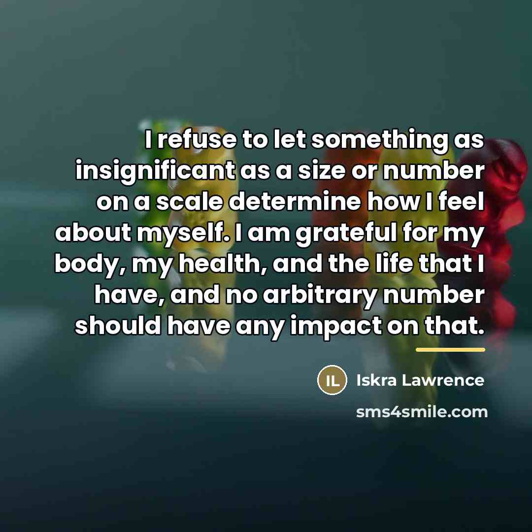 “I refuse to let something as insignificant as a size…” quote by Iskra Lawrence