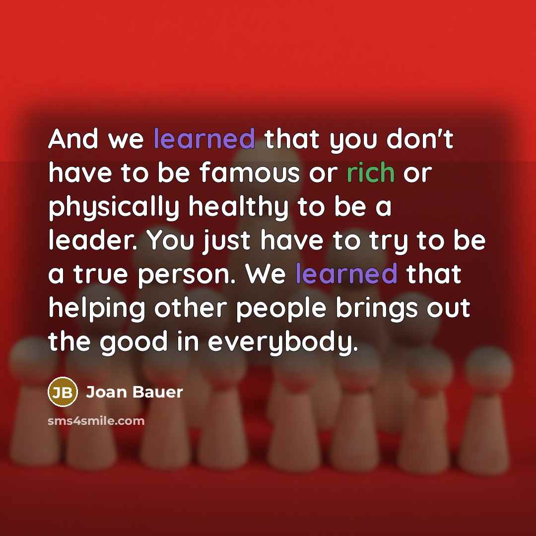 “And we learned that you don't have to be famous…” quote by Joan Bauer