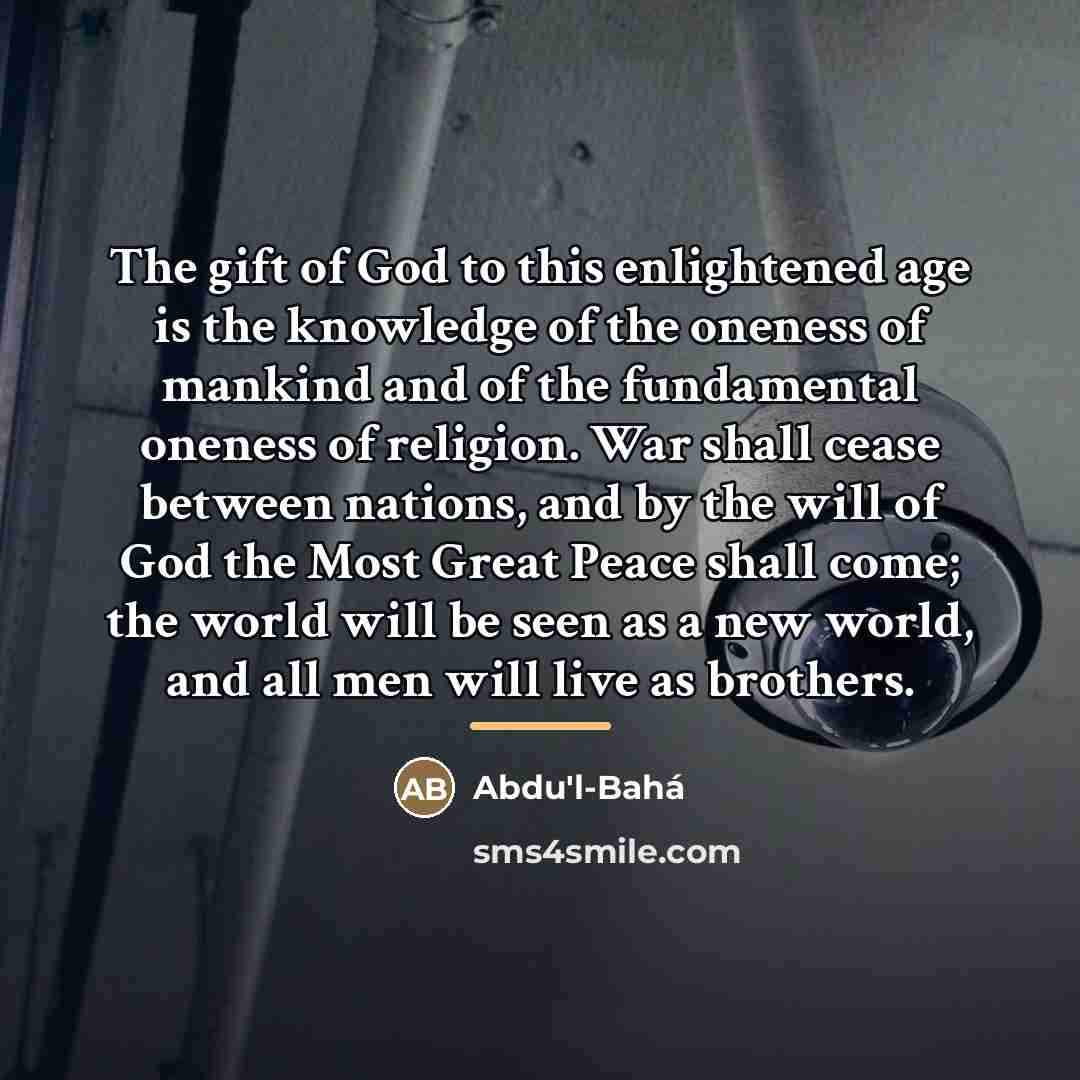 “The gift of God to this enlightened age is the…” quote by Abdu'l-Bahá