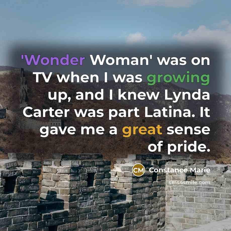 “'Wonder Woman' was on TV when I was growing up,…” quote by Constance Marie