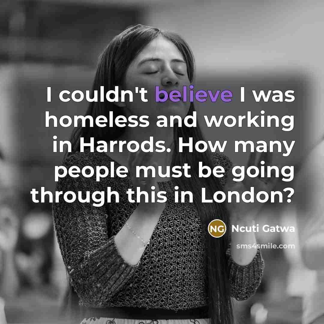 “I couldn't believe I was homeless and working in Harrods.…” quote by Ncuti Gatwa