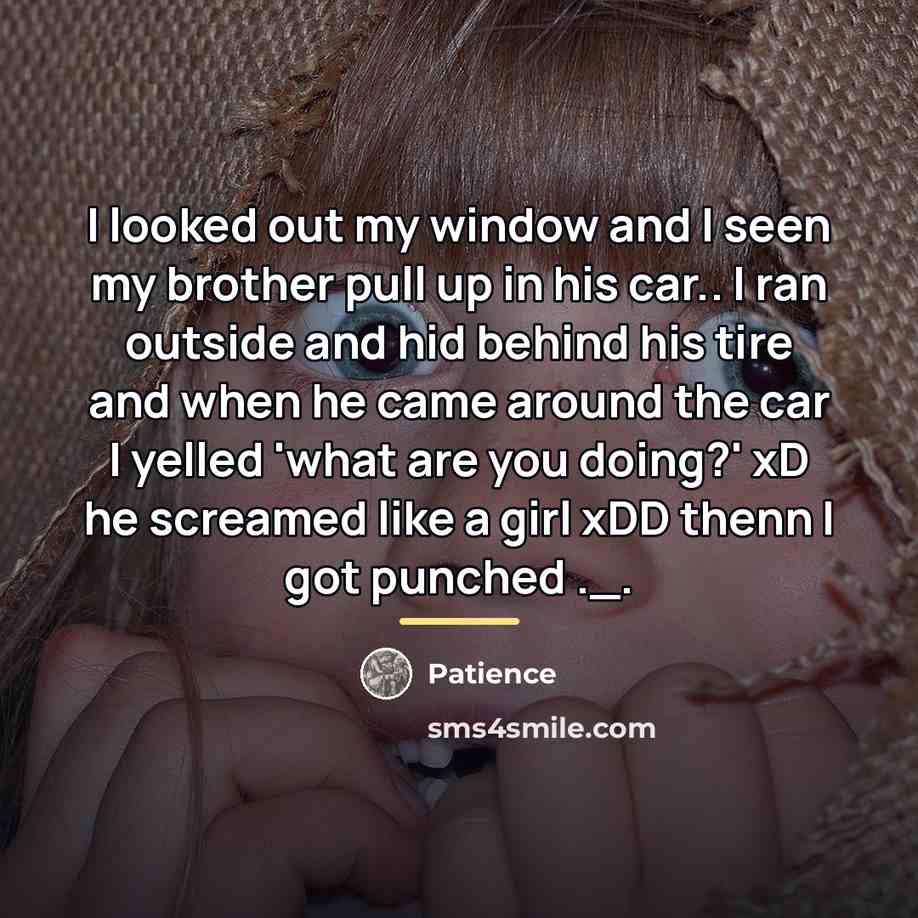 “I looked out my window and I seen my brother…” quote by Patience
