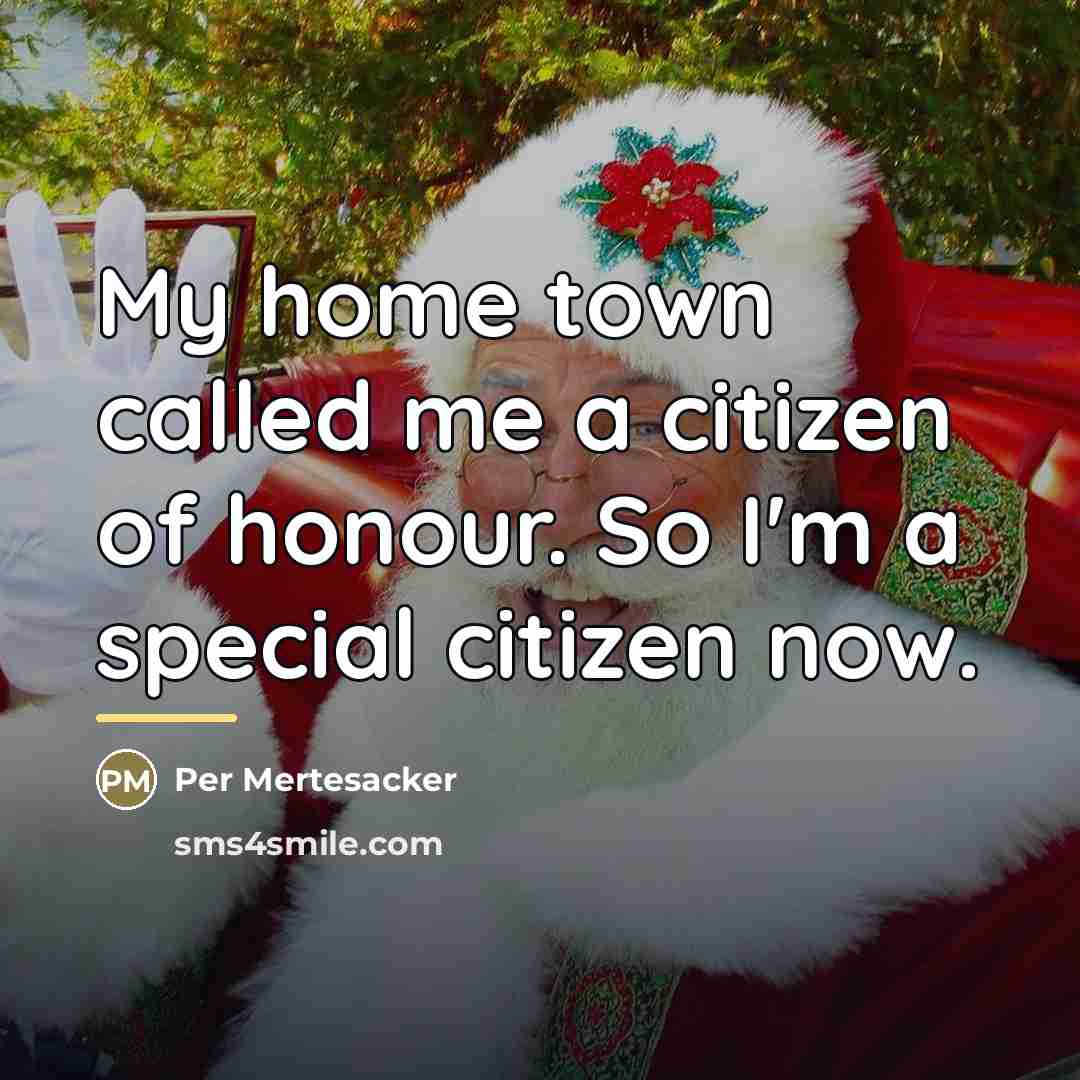 “My home town called me a citizen of honour. So…” quote by Per Mertesacker