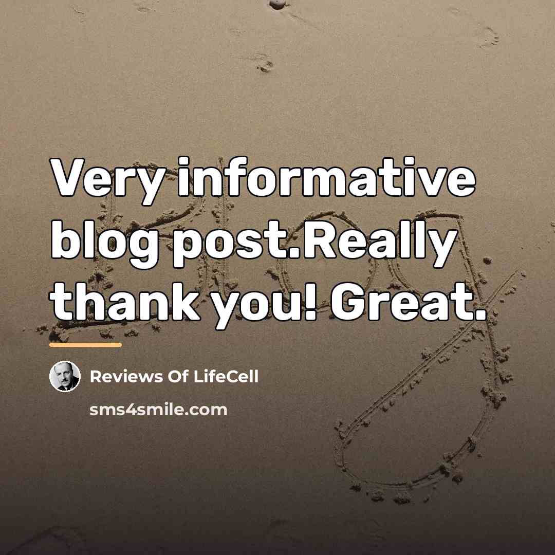 “Very informative blog post.Really thank you! Great.…” quote by Reviews Of LifeCell