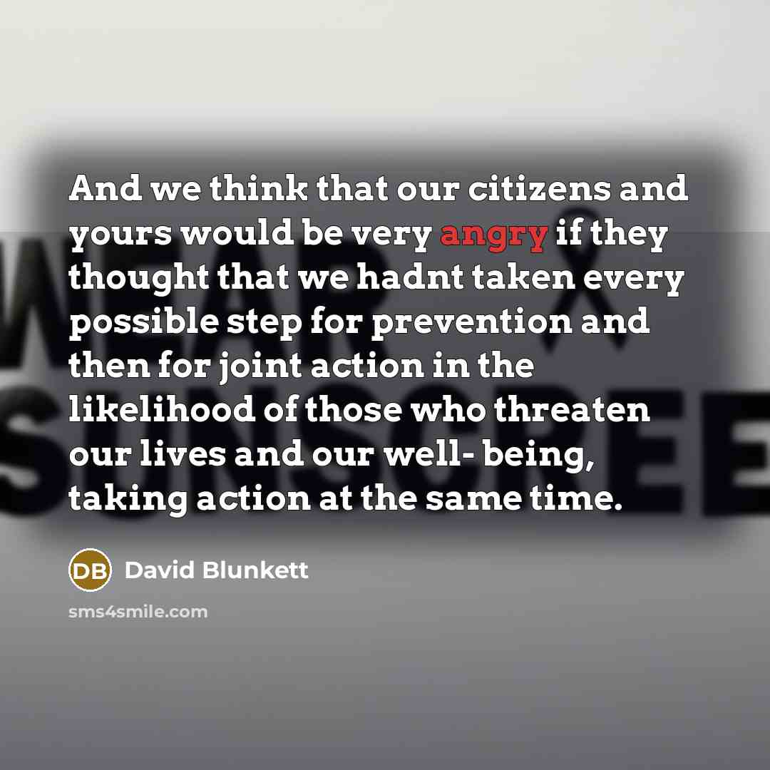 “And we think that our citizens and yours would be…” quote by David Blunkett