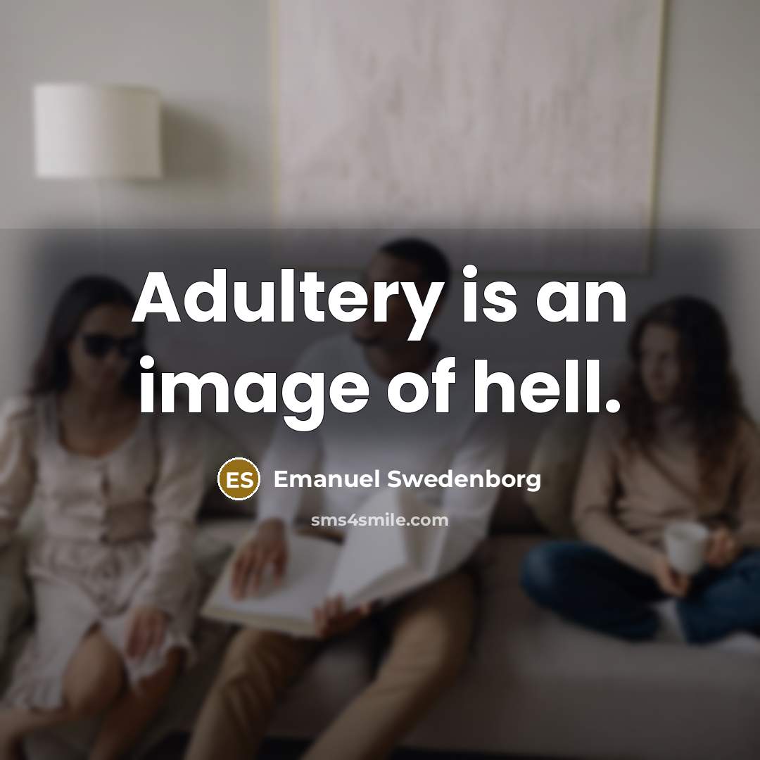 “Adultery is an image of hell.…” quote by Emanuel Swedenborg