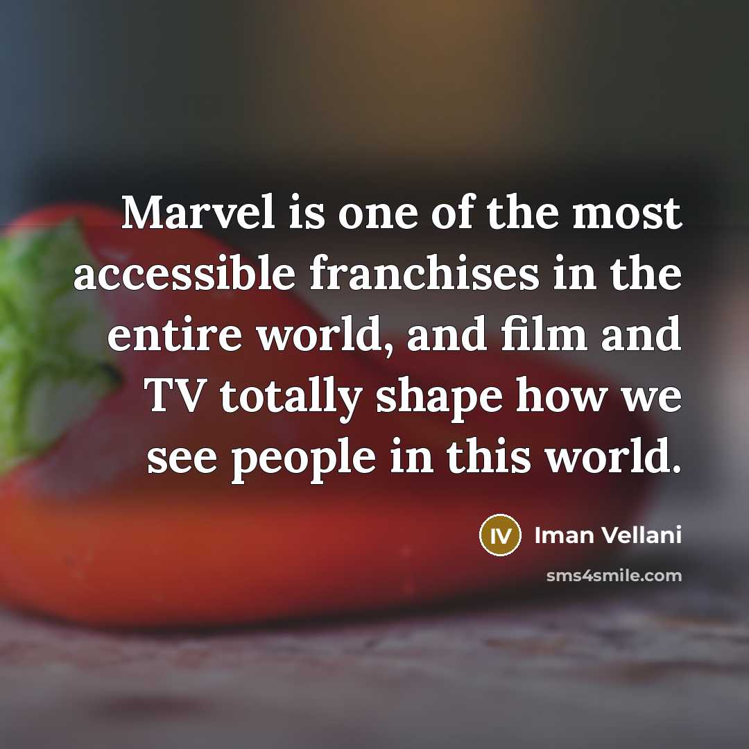 “Marvel is one of the most accessible franchises in the entire world, and film and TV totally shape how we see people in this world.” quote by Iman Vellani