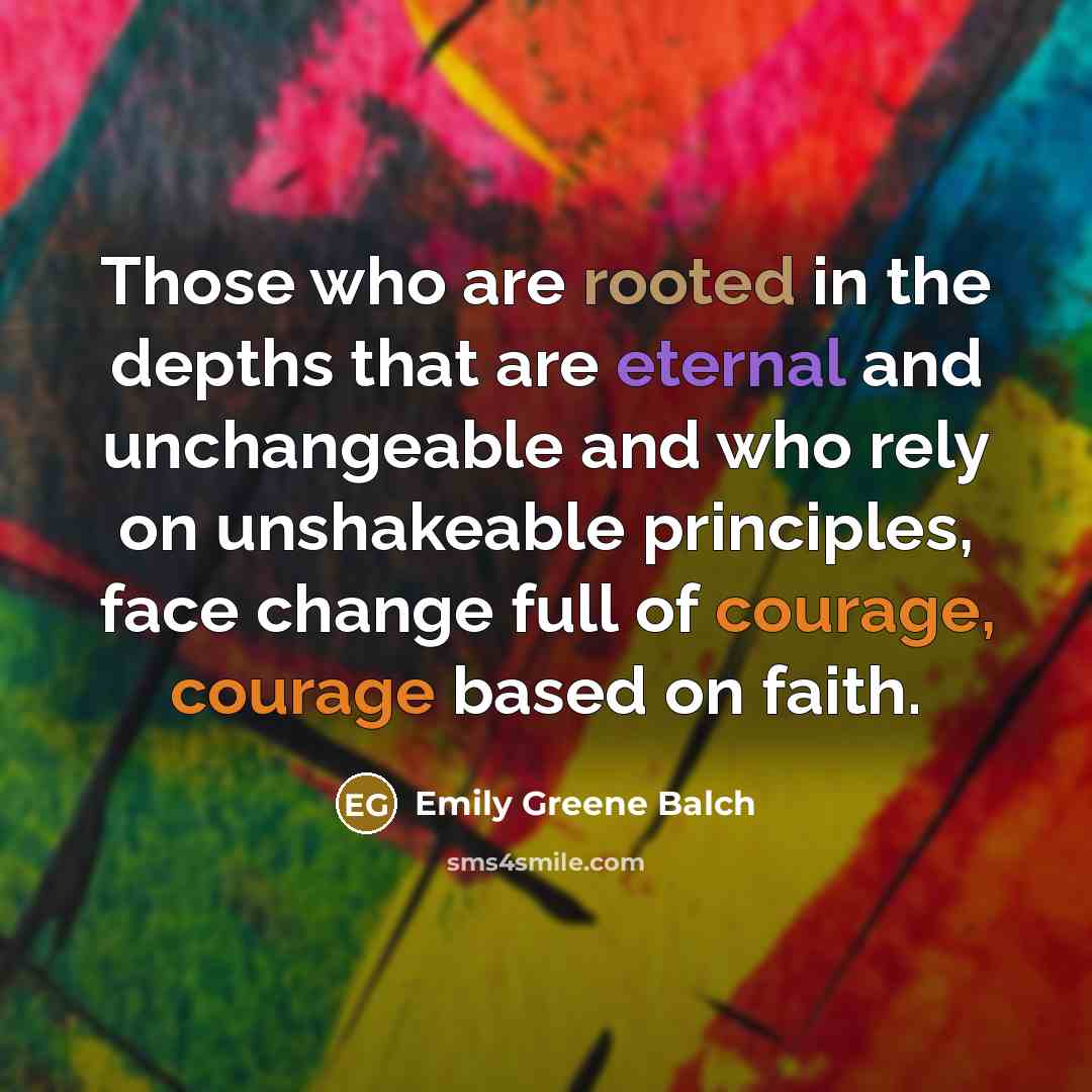 “Those who are rooted in the depths that are eternal…” quote by Emily Greene Balch
