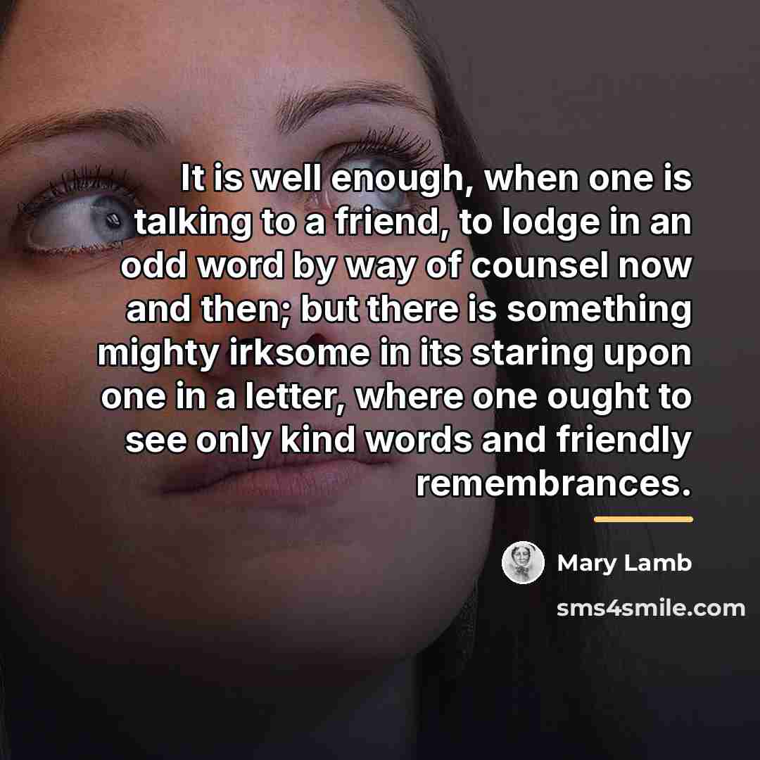 “It is well enough, when one is talking to a…” quote by Mary Lamb