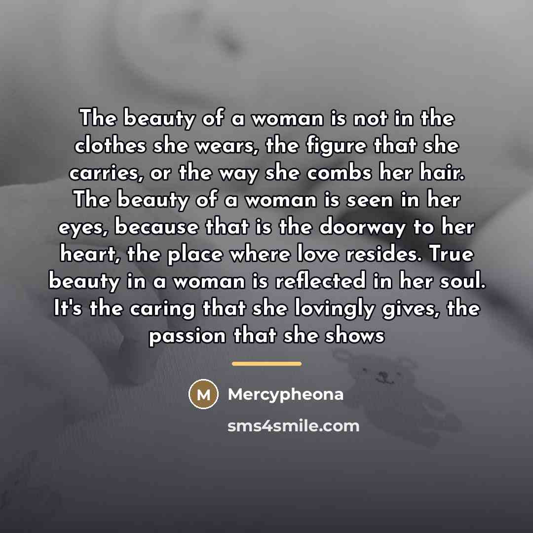 “The beauty of a woman is not in the clothes…” quote by Mercypheona