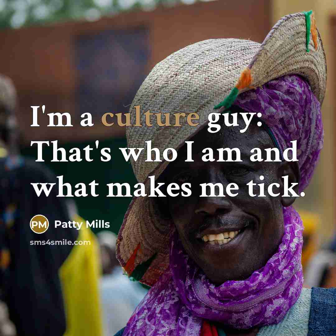 “I'm a culture guy: That's who I am and what…” quote by Patty Mills