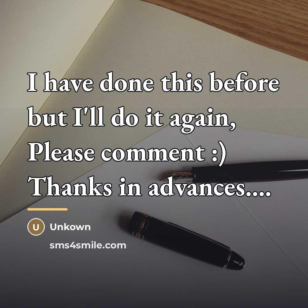 “I have done this before but I'll do it again,…” quote by Unkown
