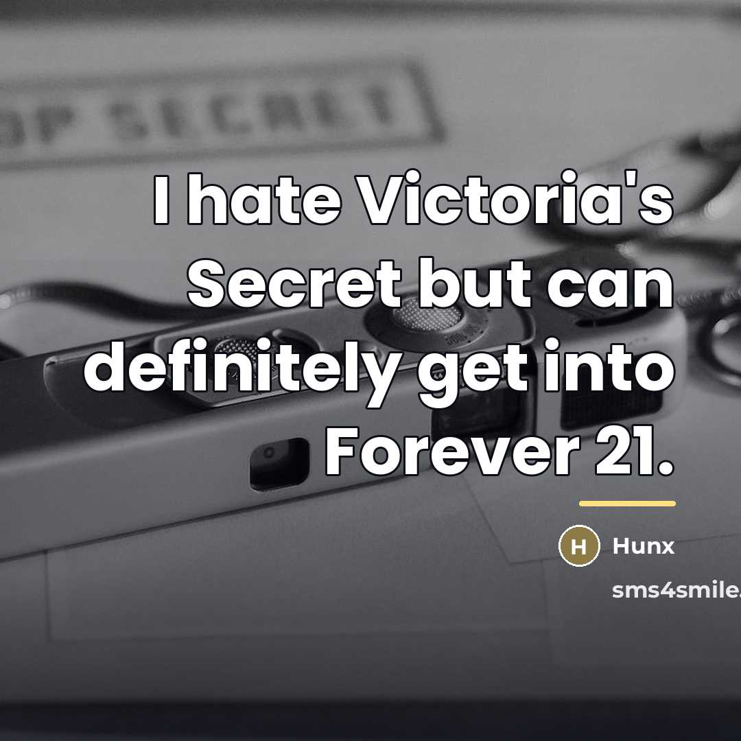 “I hate Victoria's Secret but can definitely get into Forever…” quote by Hunx