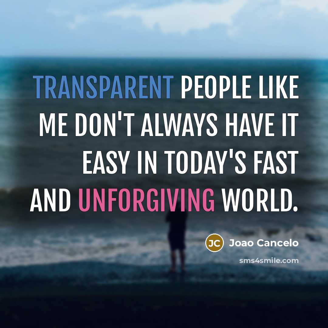 “Transparent people like me don't always have it easy in…” quote by Joao Cancelo