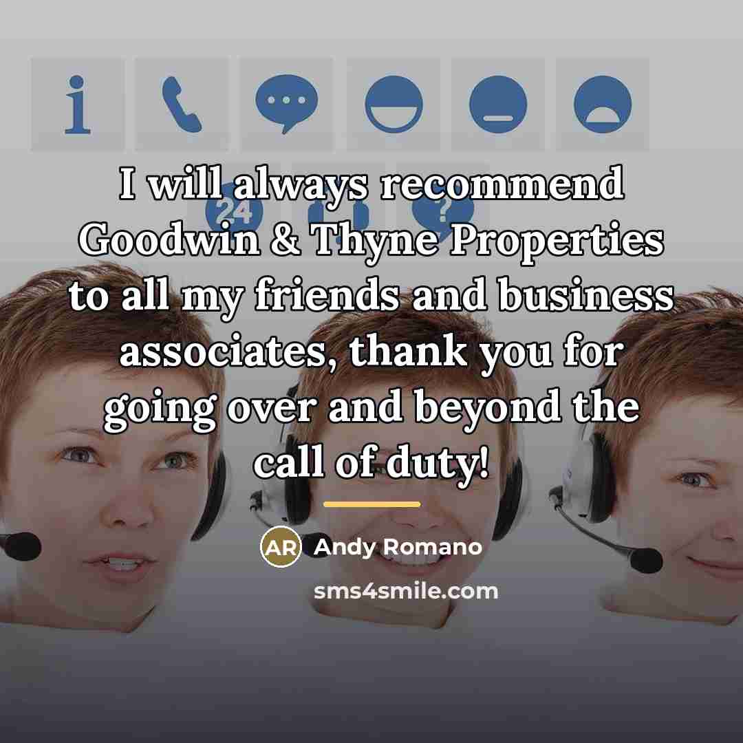 “I will always recommend Goodwin & Thyne Properties to all…” quote by Andy Romano