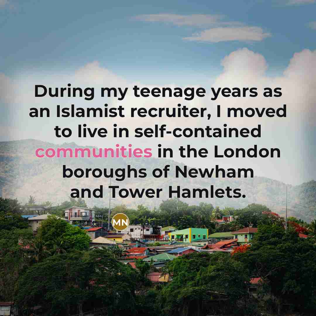 “During my teenage years as an Islamist recruiter, I moved…” quote by Maajid Nawaz