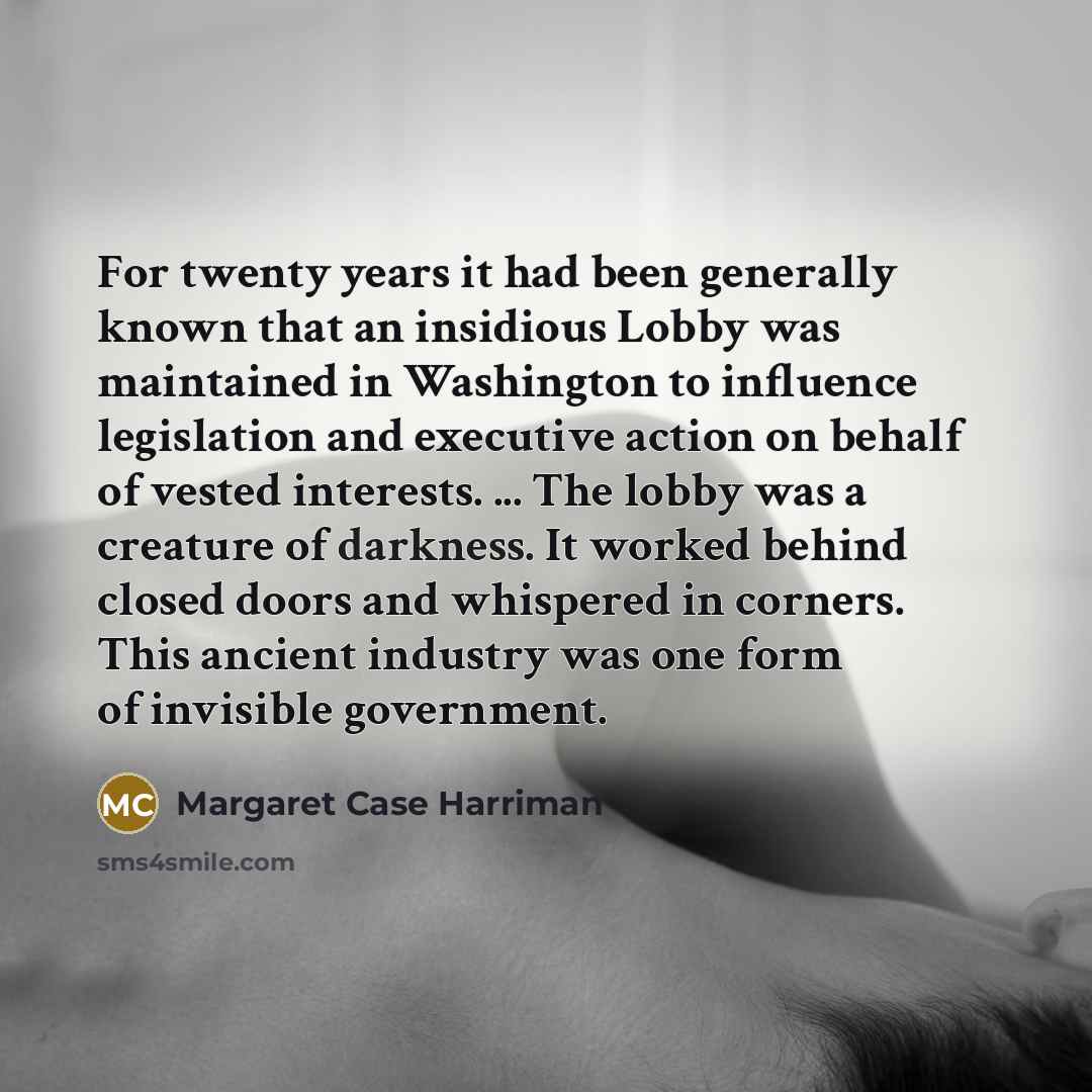 “For twenty years it had been generally known that an…” quote by Margaret Case Harriman