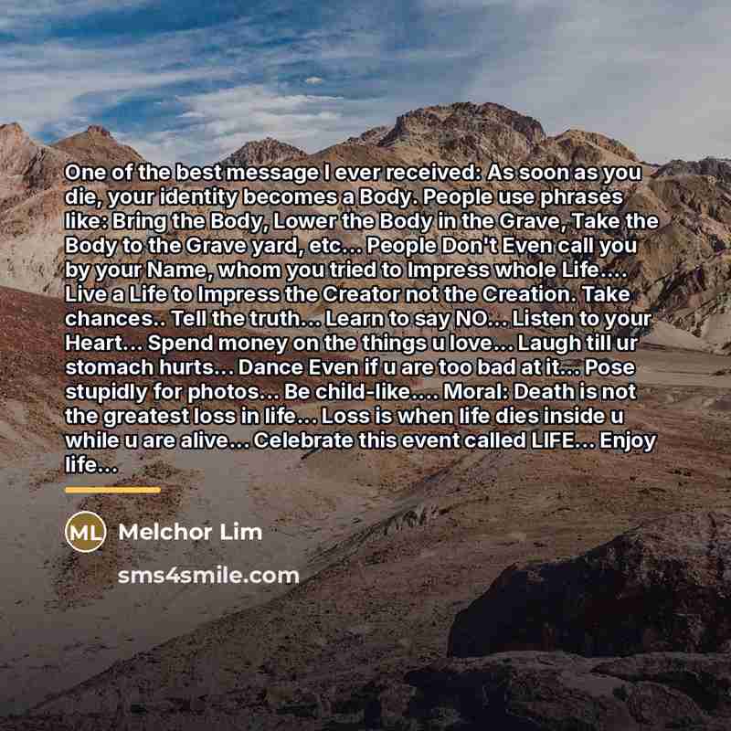 “One of the best message I ever received: As soon…” quote by Melchor Lim