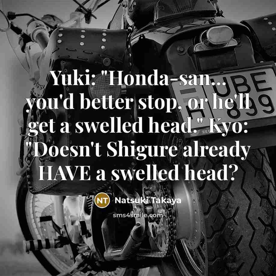 “Yuki: "Honda-san... you'd better stop, or he'll get a swelled…” quote by Natsuki Takaya