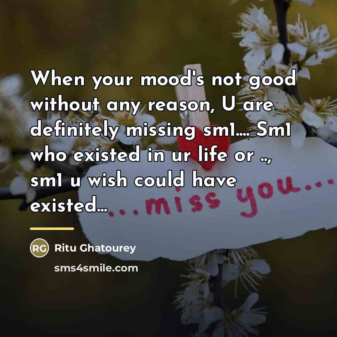 “When your mood's not good without any reason, U are…” quote by Ritu Ghatourey