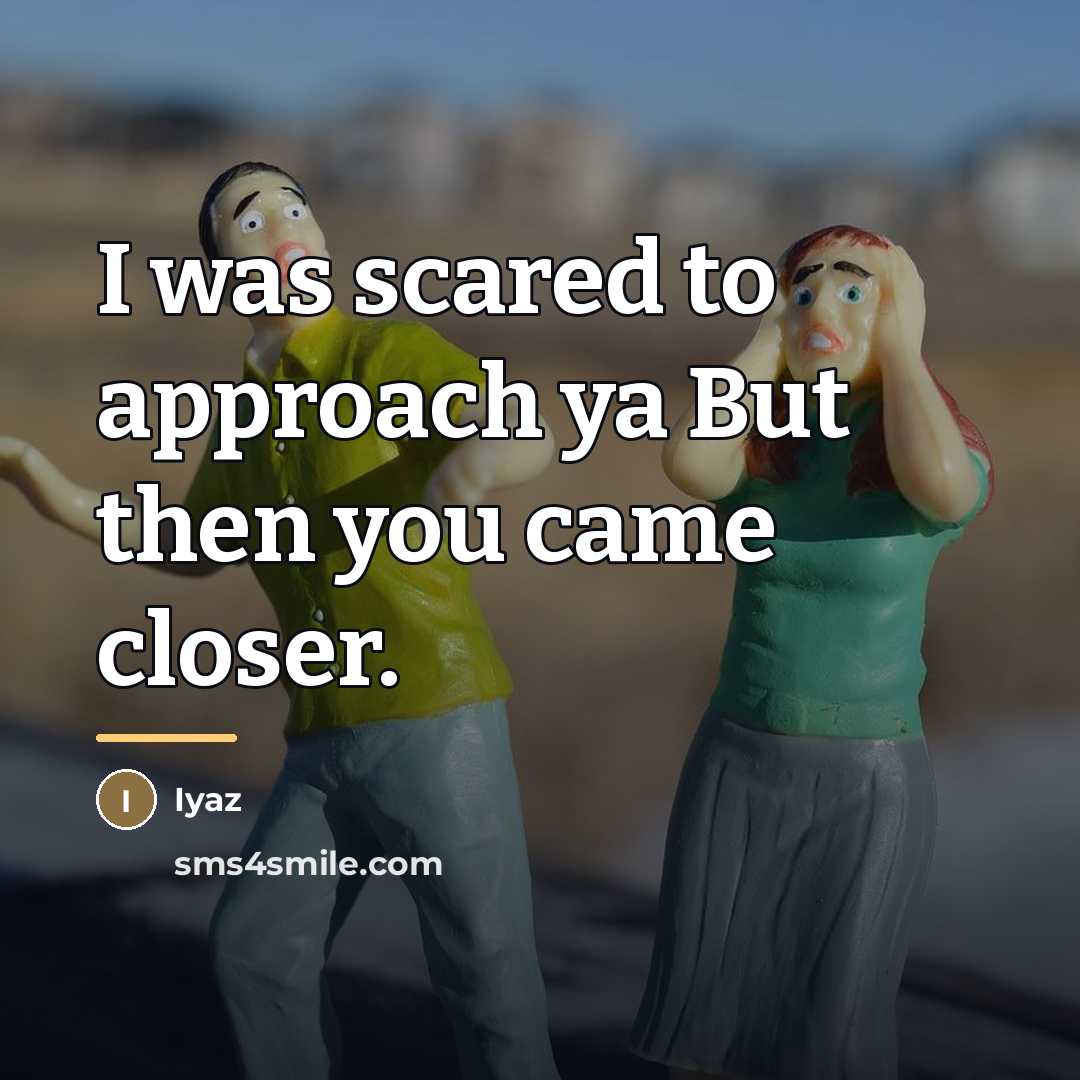 “I was scared to approach ya But then you came…” quote by Iyaz