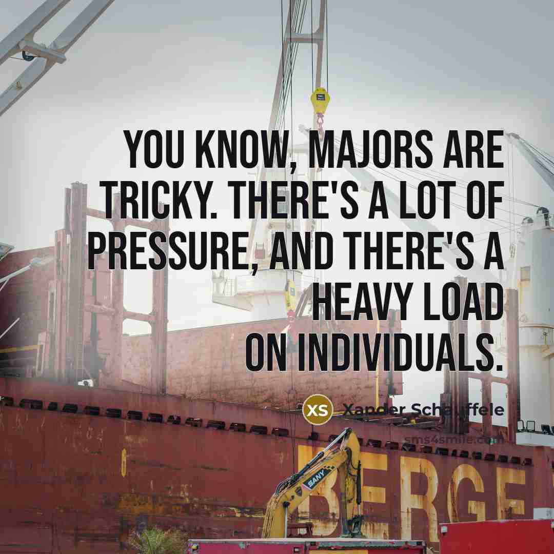 “You know, majors are tricky. There's a lot of pressure,…” quote by Xander Schauffele