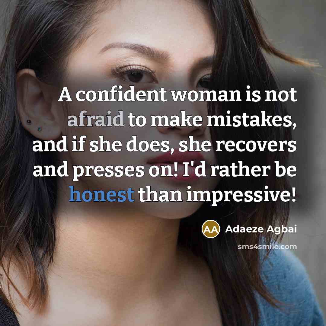 “A confident woman is not afraid to make mistakes, and…” quote by Adaeze Agbai