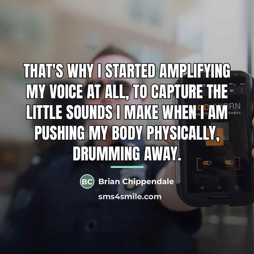“That's why I started amplifying my voice at all, to…” quote by Brian Chippendale